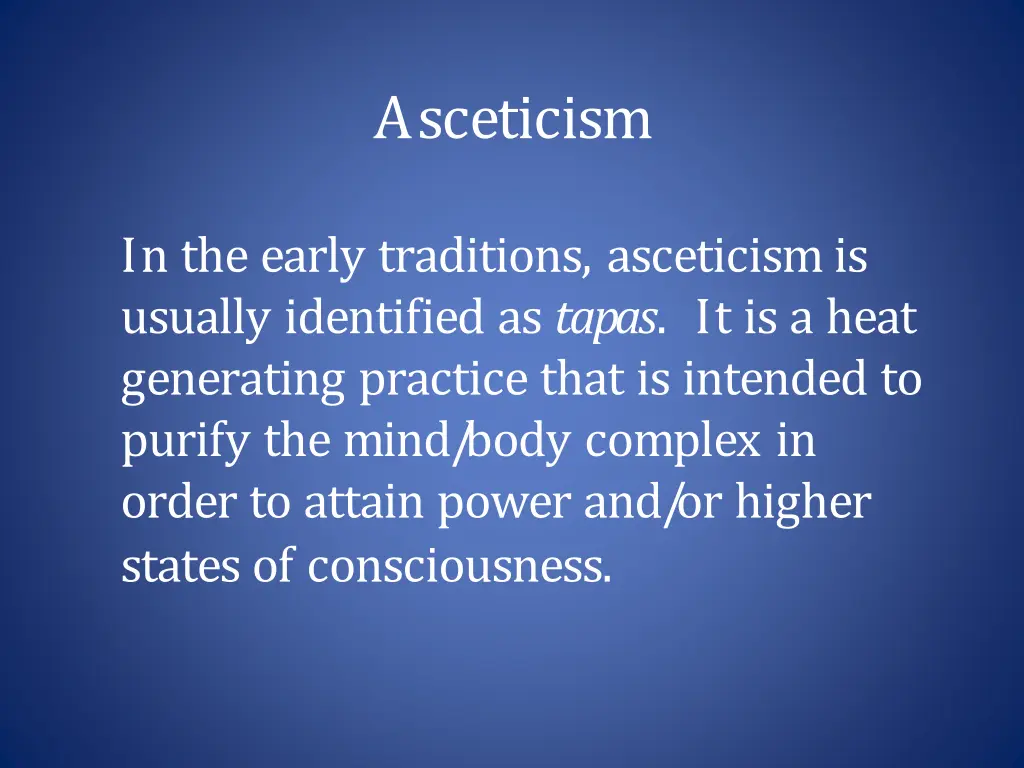 asceticism