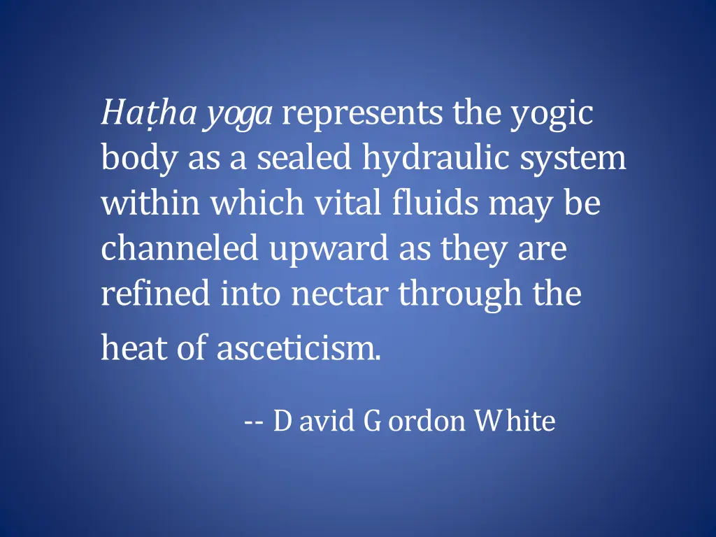 ha ha yoga represents the yogic body as a sealed