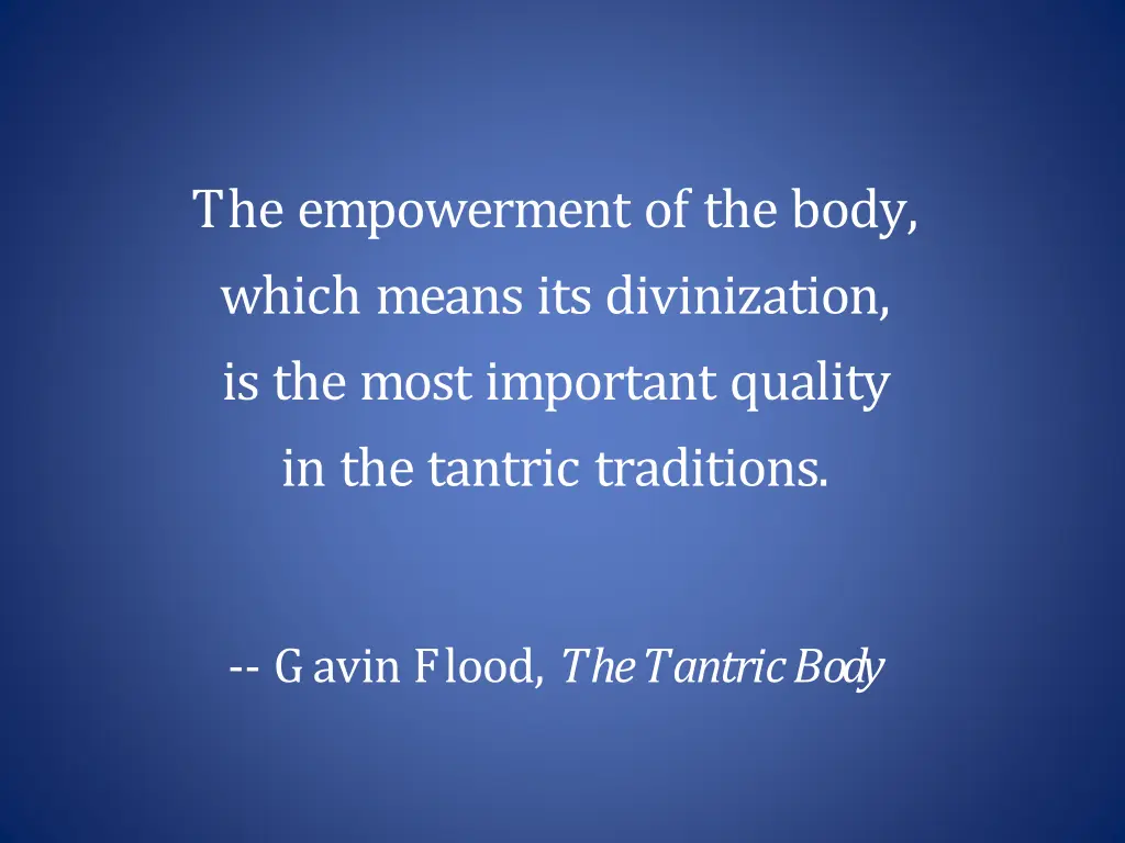 the empowerment of the body which means