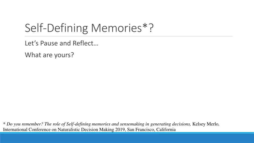 self defining memories