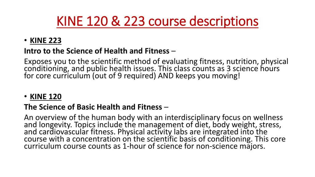 kine 120 223 course descriptions kine