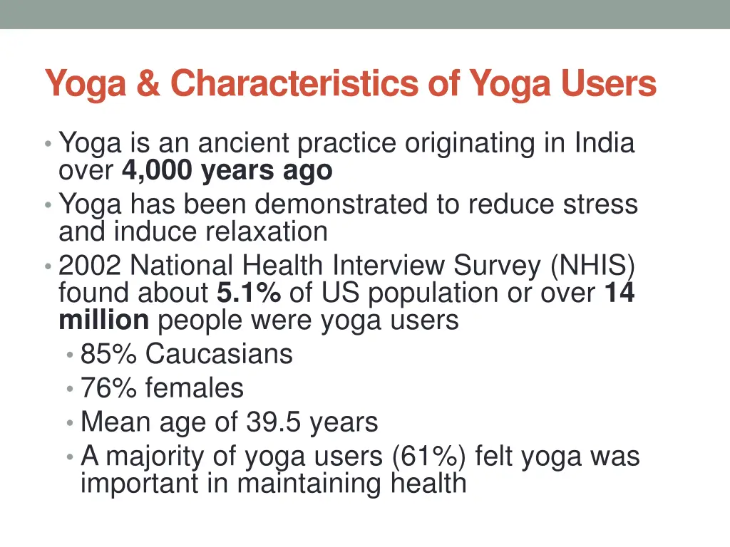 yoga characteristics of yoga users