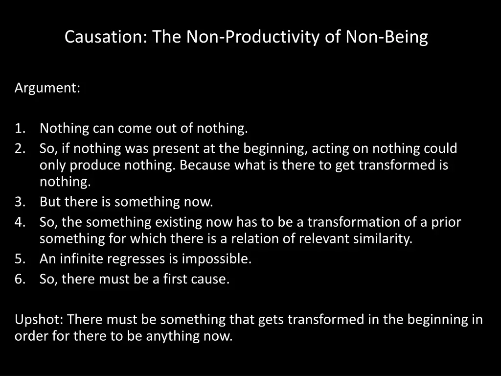 causation the non productivity of non being