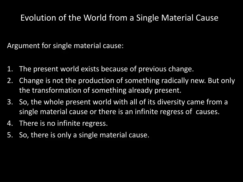 evolution of the world from a single material