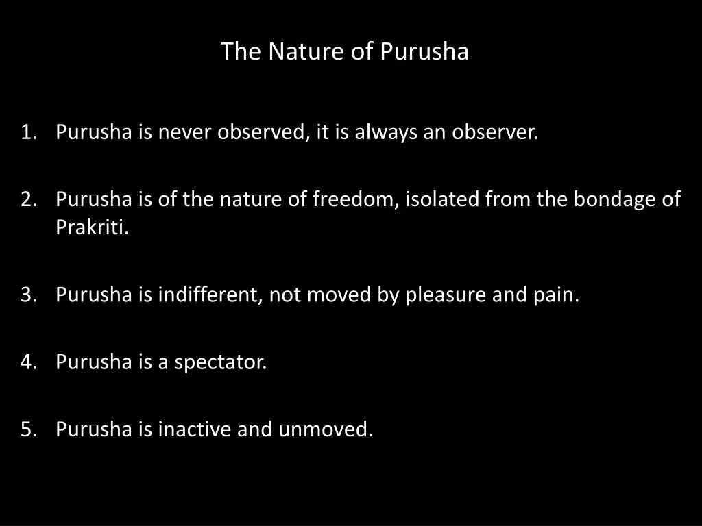 the nature of purusha