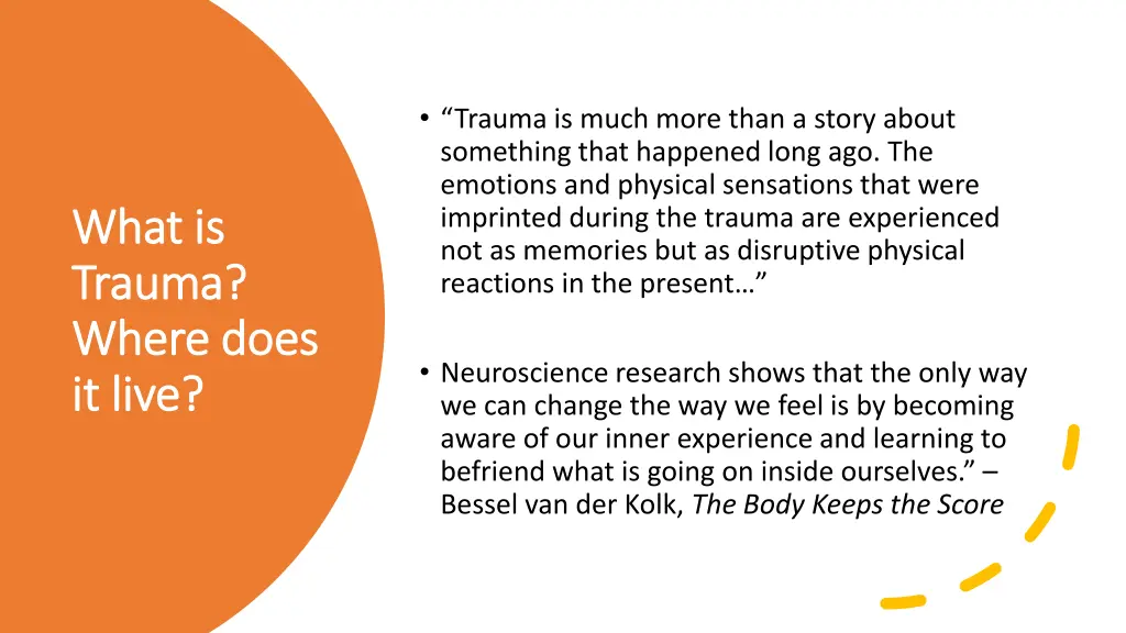 trauma is much more than a story about something