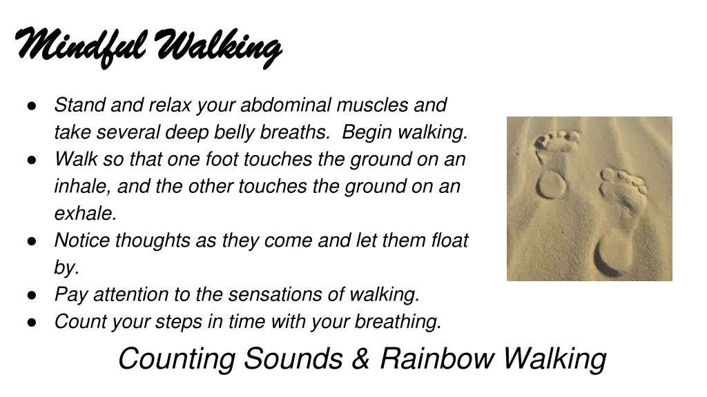 mindful walking mindful walking