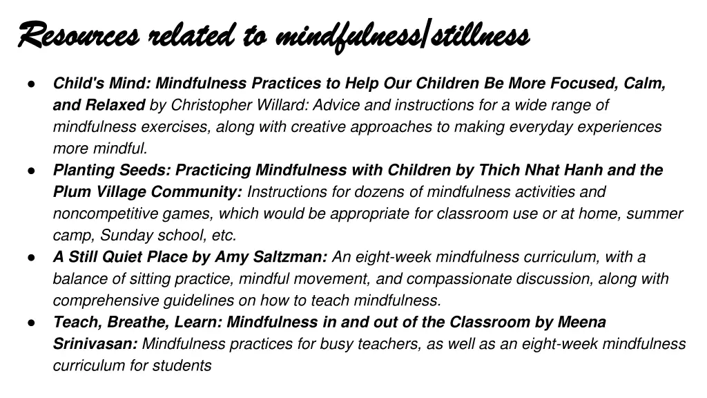 resources related to mindfulness stillness