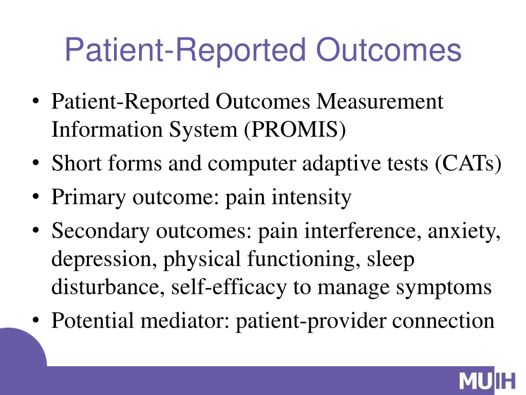 patient reported outcomes