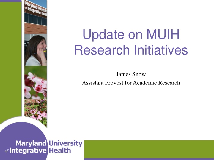 update on muih research initiatives