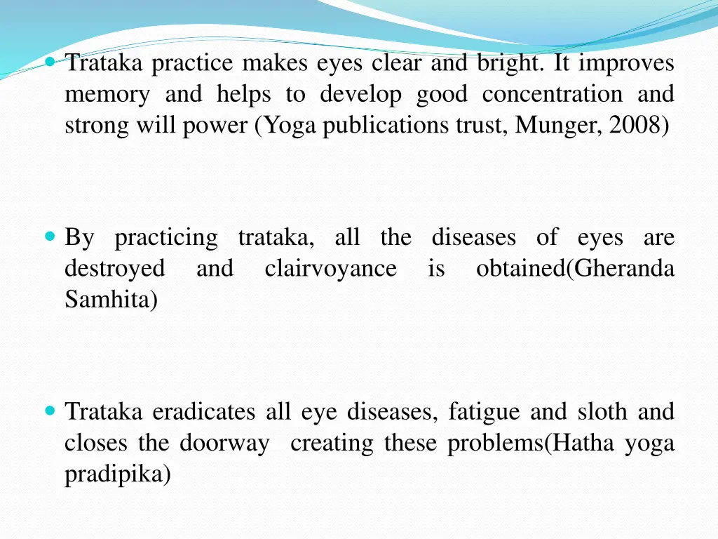 trataka practice makes eyes clear and bright