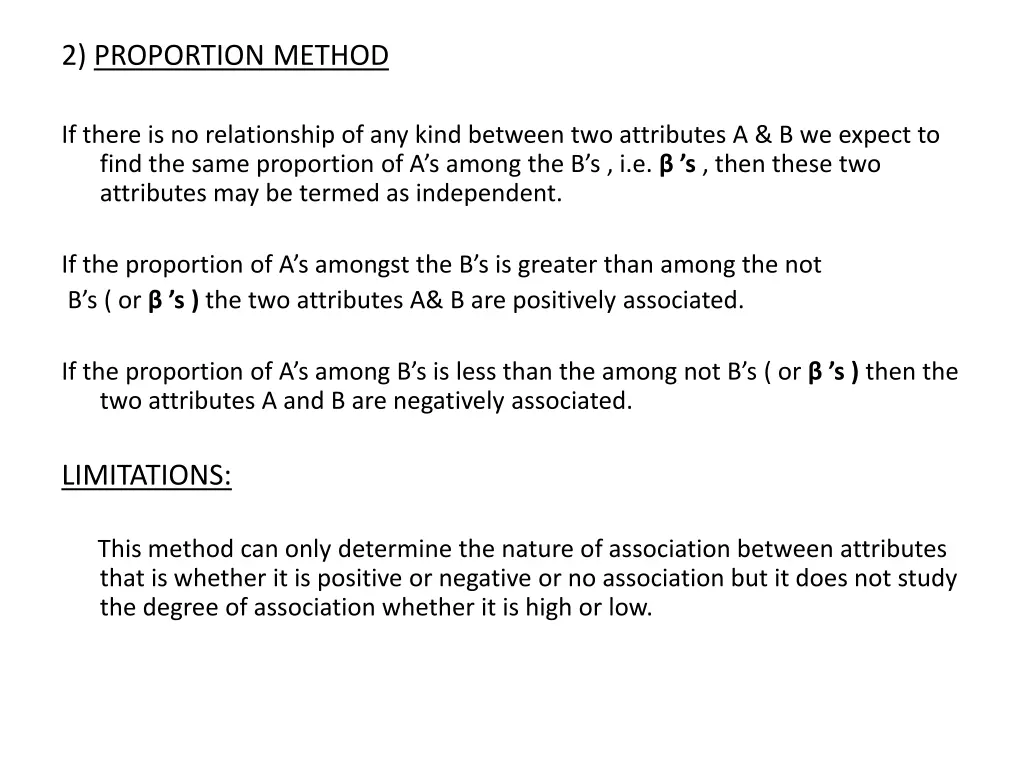 2 proportion method