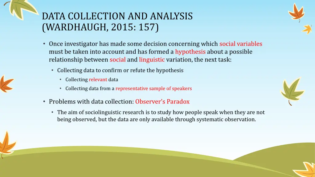 data collection and analysis wardhaugh 2015 157