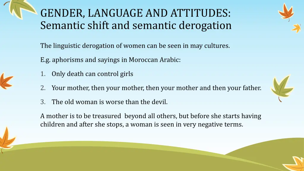 gender language and attitudes semantic shift 2