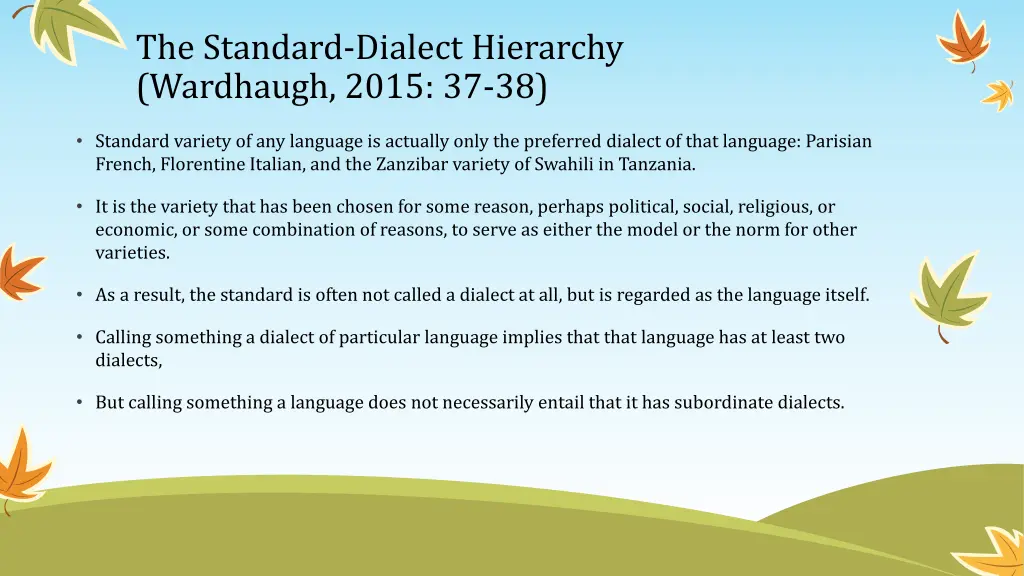 the standard dialect hierarchy wardhaugh 2015