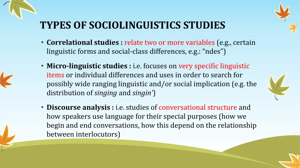 types of sociolinguistics studies