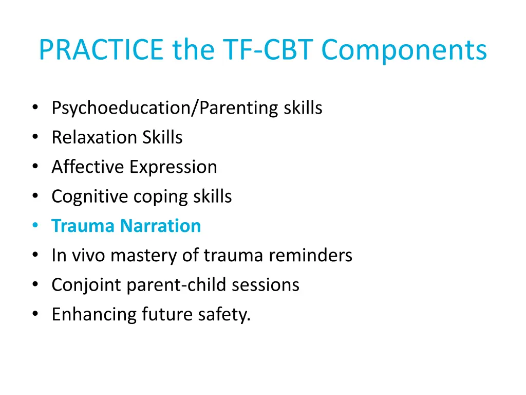 practice the tf cbt components