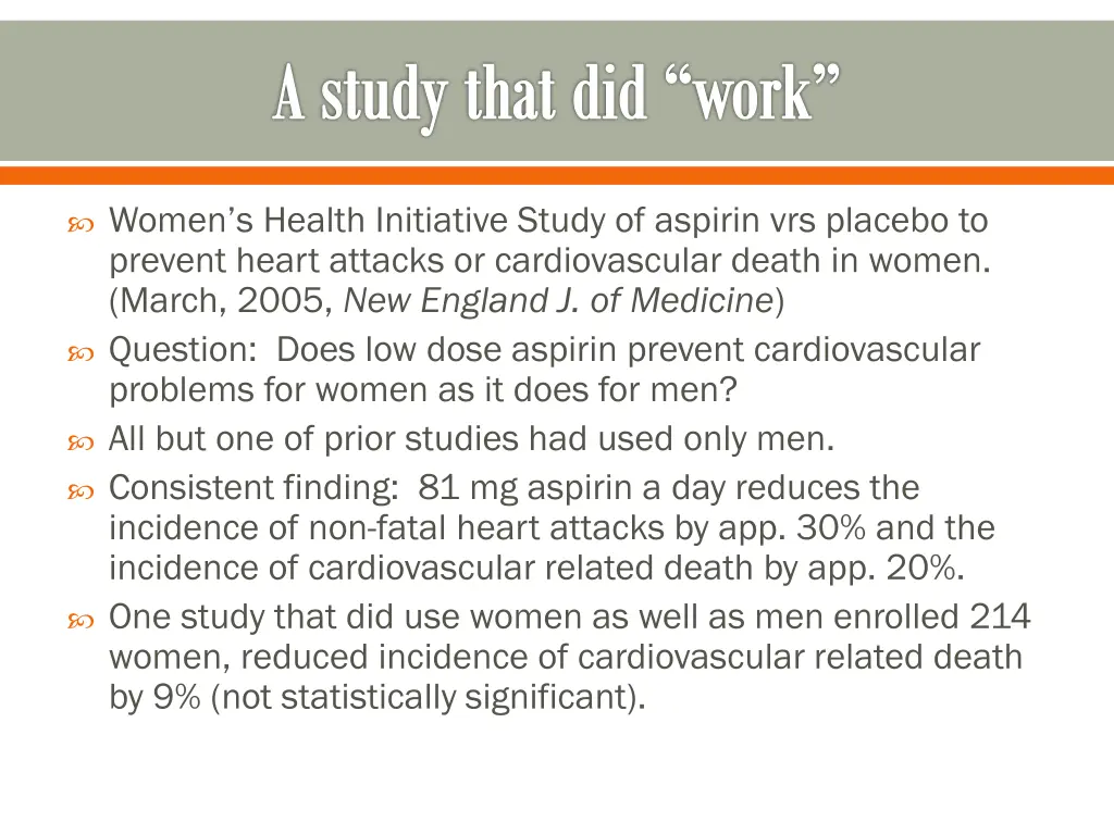 a study that did work