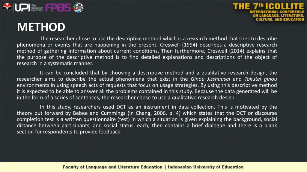 method the researcher chose