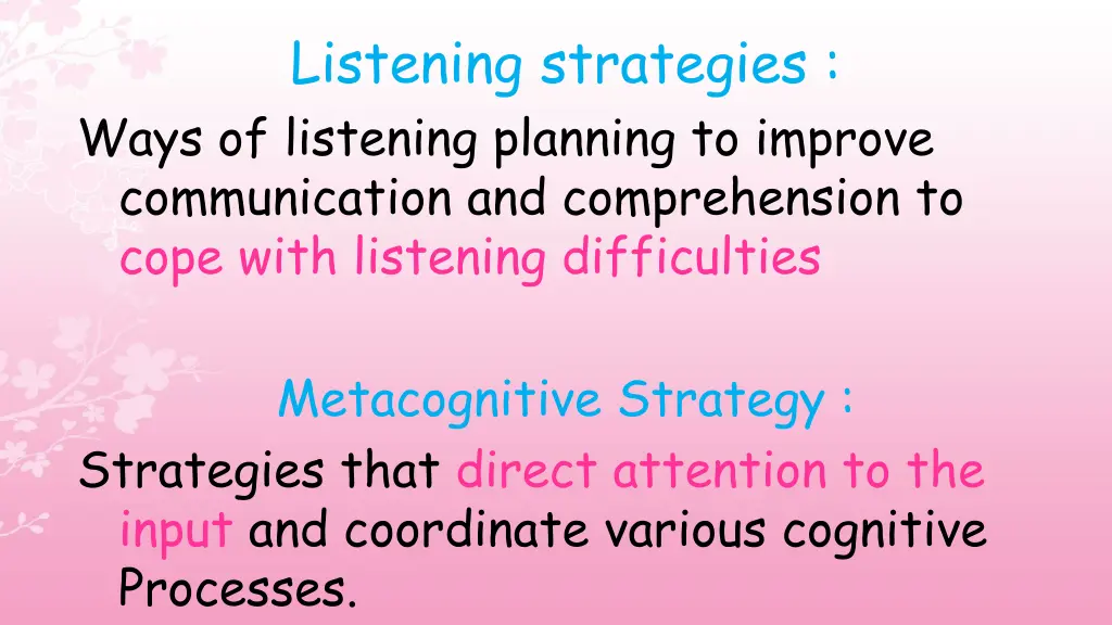 listening strategies ways of listening planning