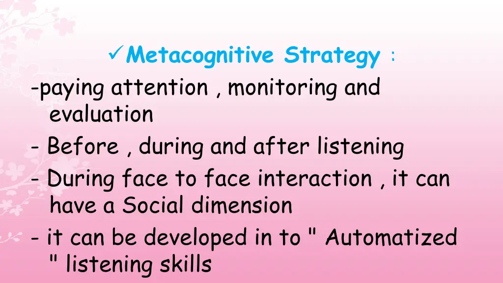 metacognitive strategy paying attention