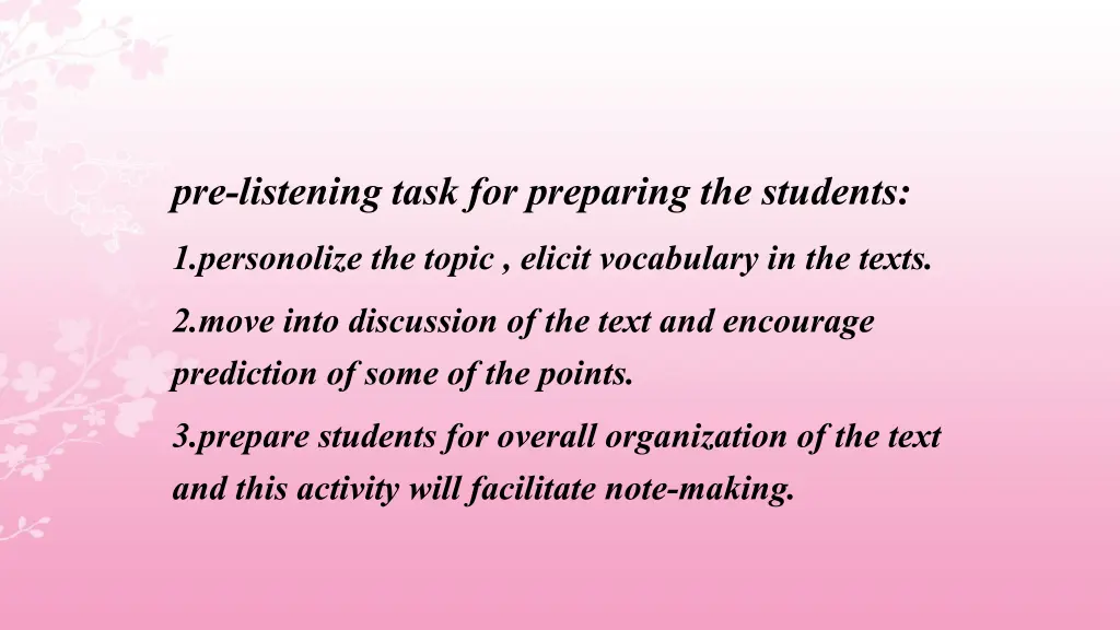 pre listening task for preparing the students