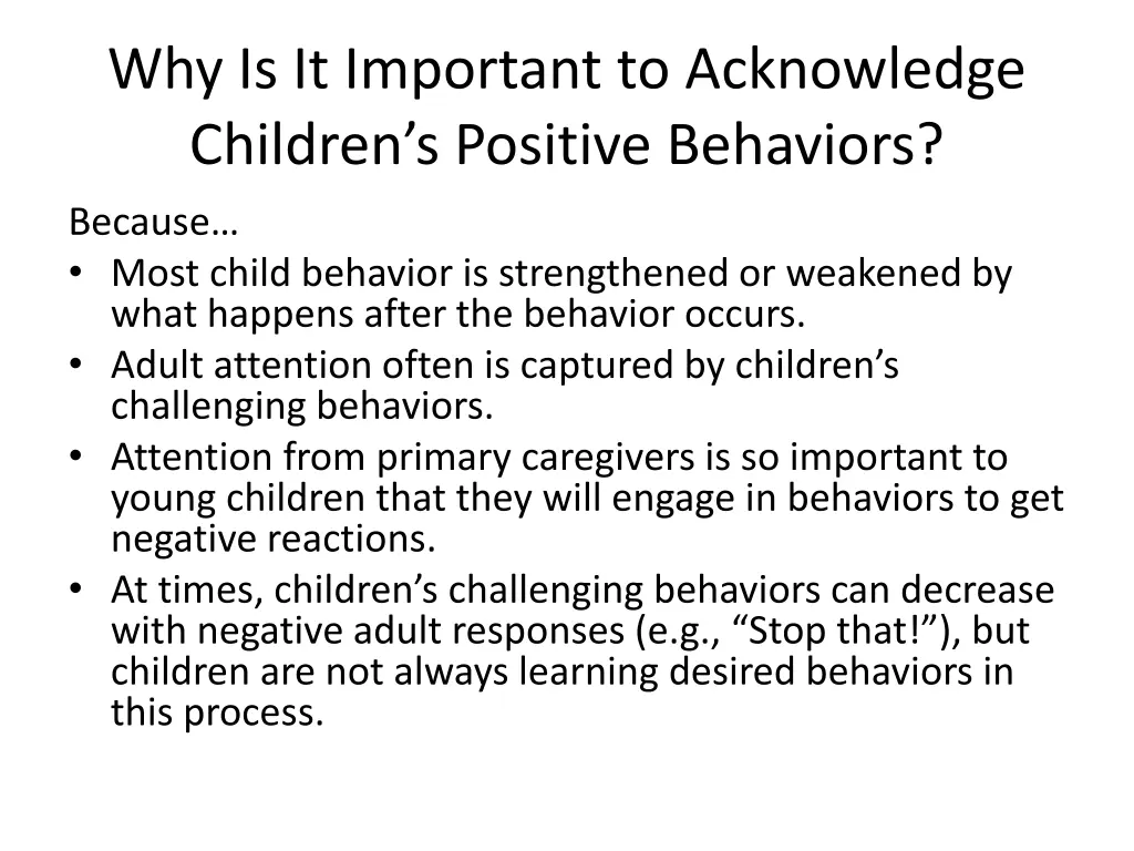 why is it important to acknowledge children