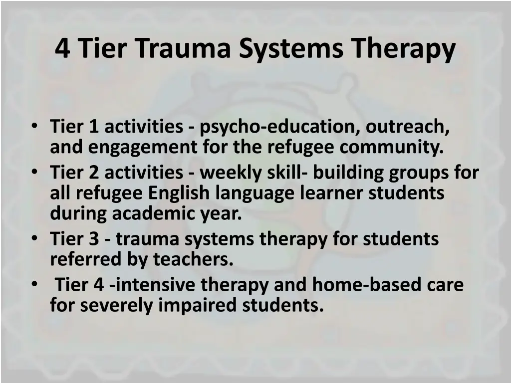 4 tier trauma systems therapy