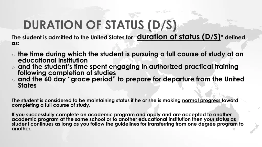 duration of status d s the student is admitted