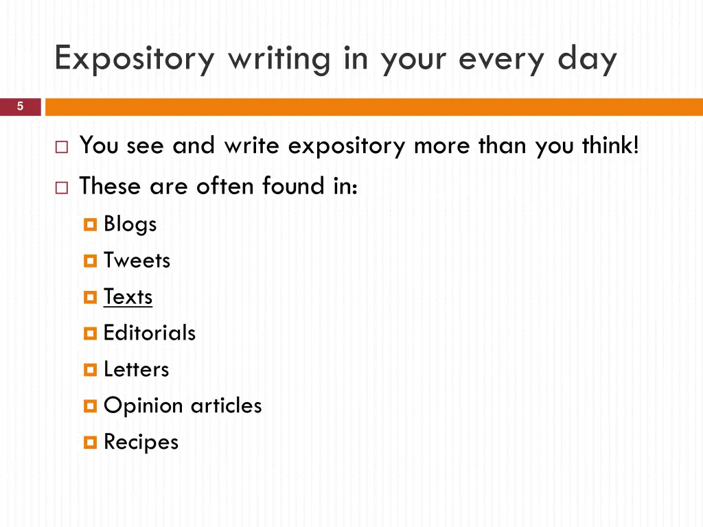 expository writing in your every day