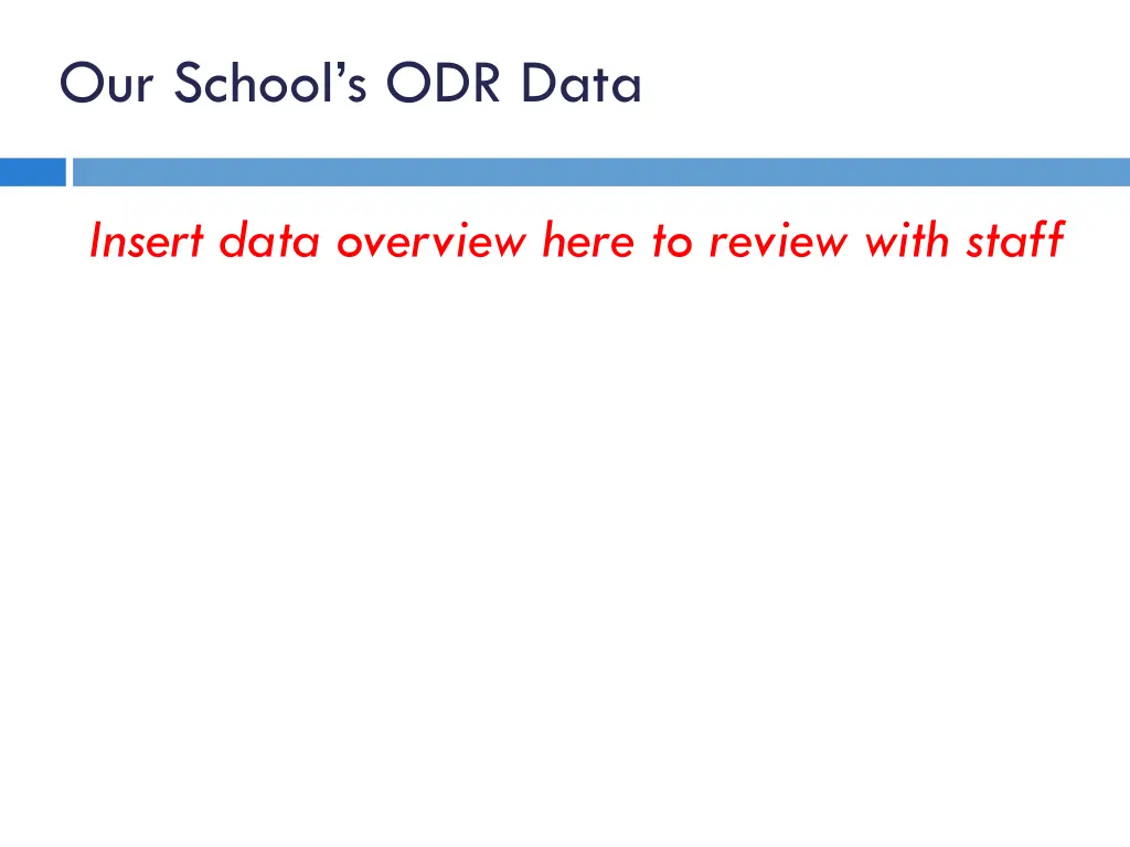 our school s odr data