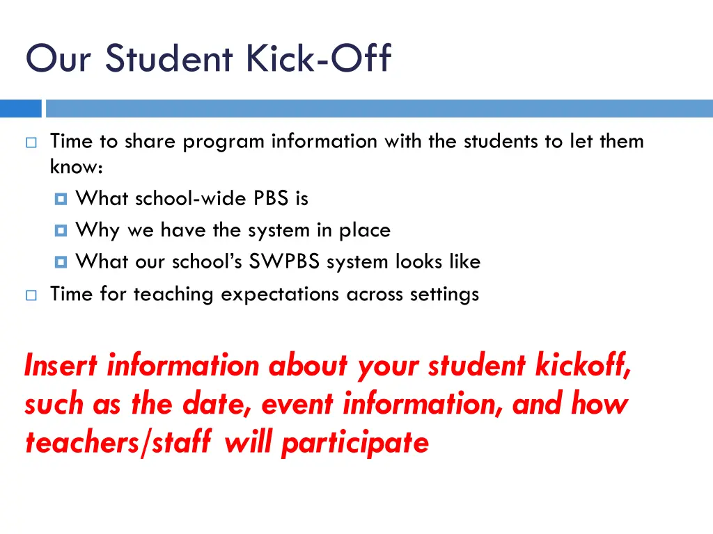 our student kick off