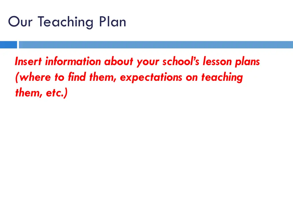 our teaching plan