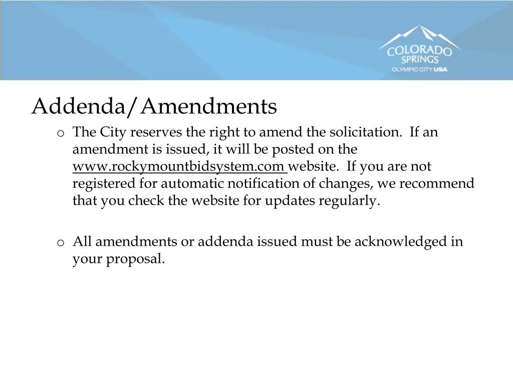 addenda amendments o the city reserves the right