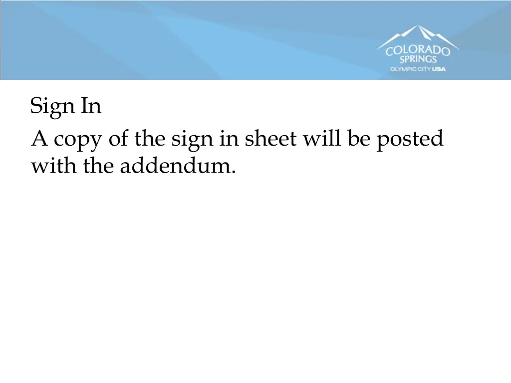 sign in a copy of the sign in sheet will