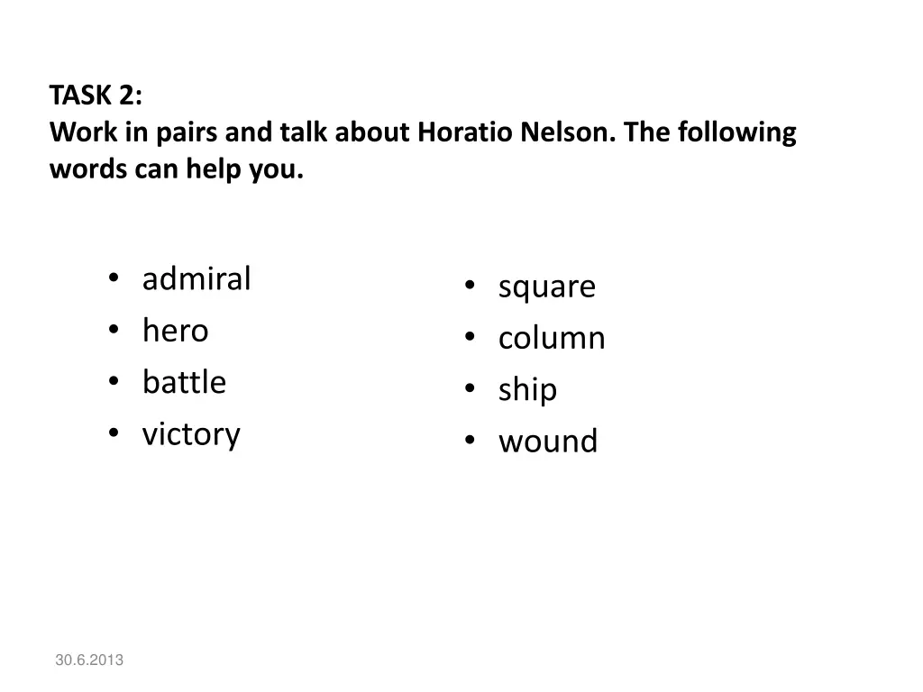 task 2 work in pairs and talk about horatio