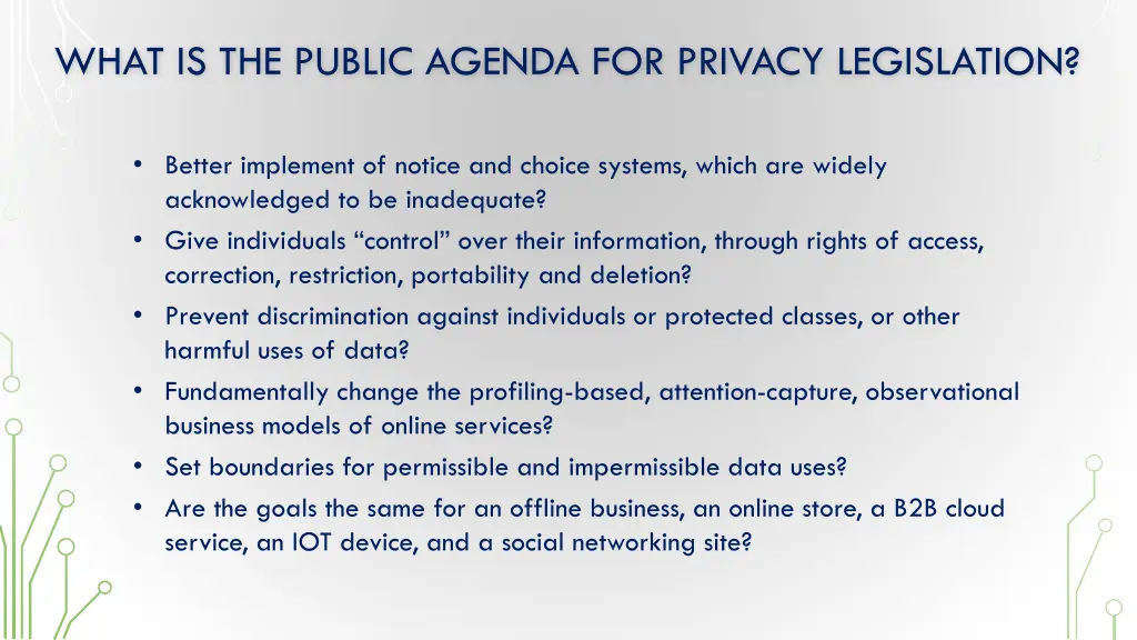 what is the public agenda for privacy legislation