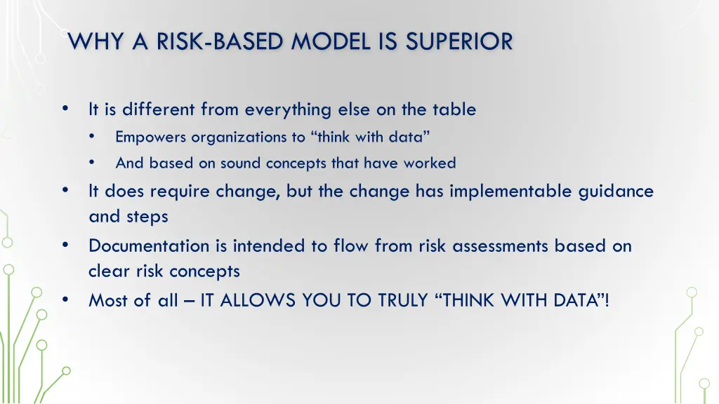 why a risk based model is superior