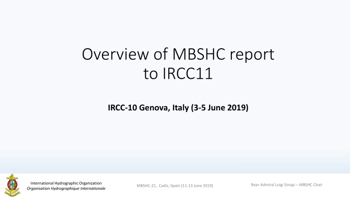 overview of mbshc report to ircc11