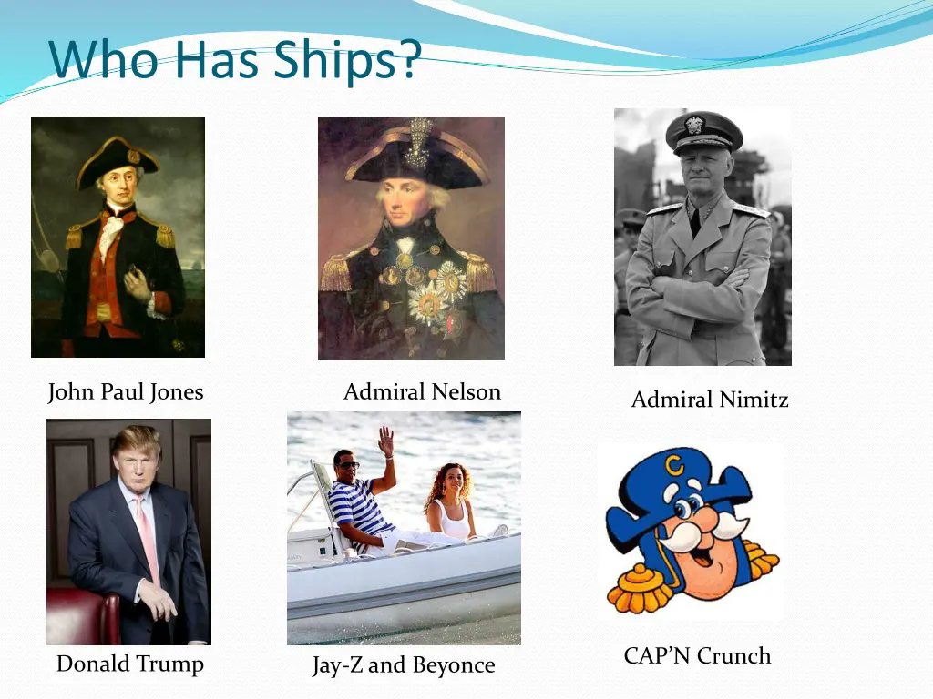 who has ships