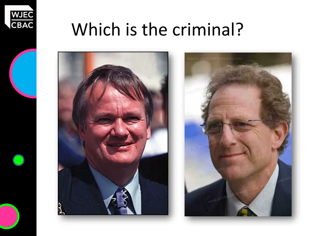 which is the criminal