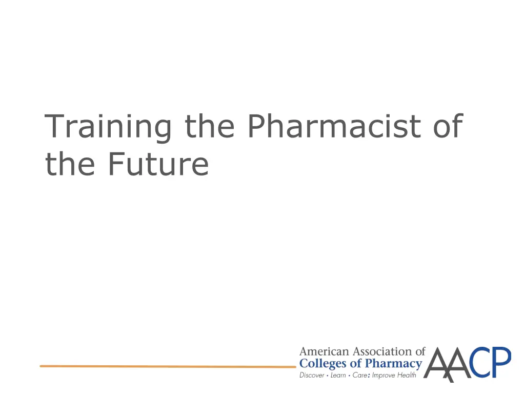 training the pharmacist of the future