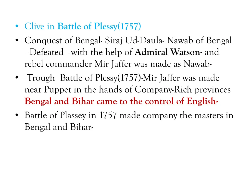 clive in battle of plessy 1757 conquest of bengal