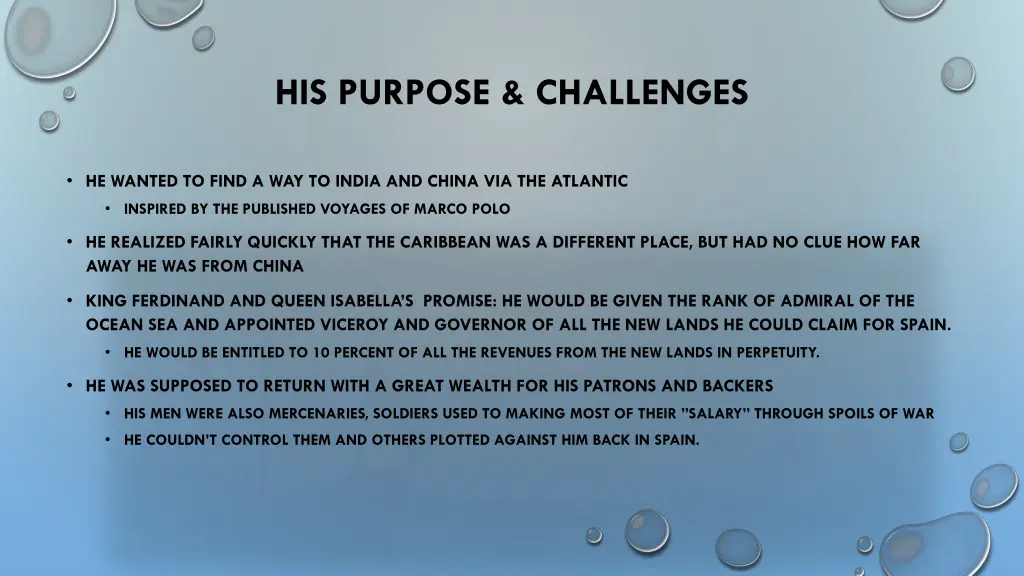 his purpose challenges