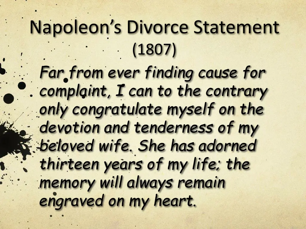 napoleon s divorce statement 1807 far from ever