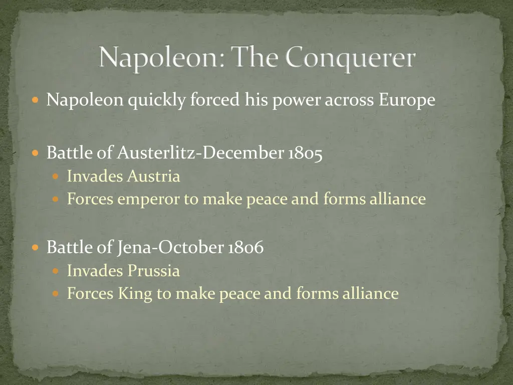 napoleon the conquerer