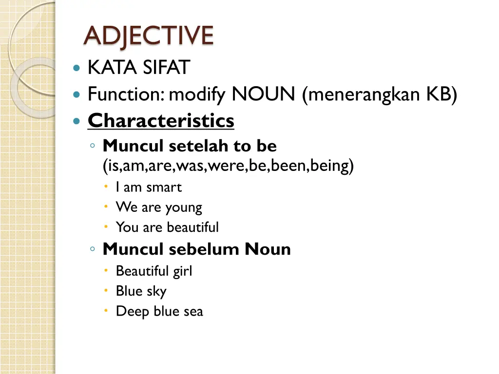 adjective kata sifat function modify noun