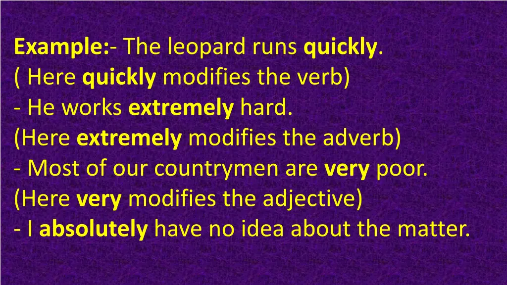 example the leopard runs quickly here quickly