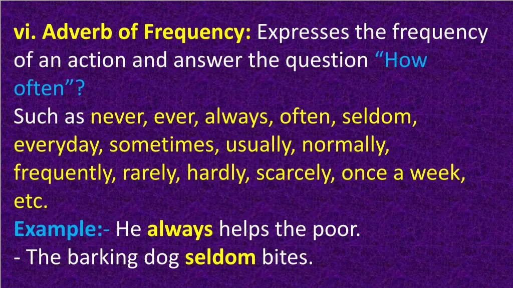 vi adverb of frequency expresses the frequency