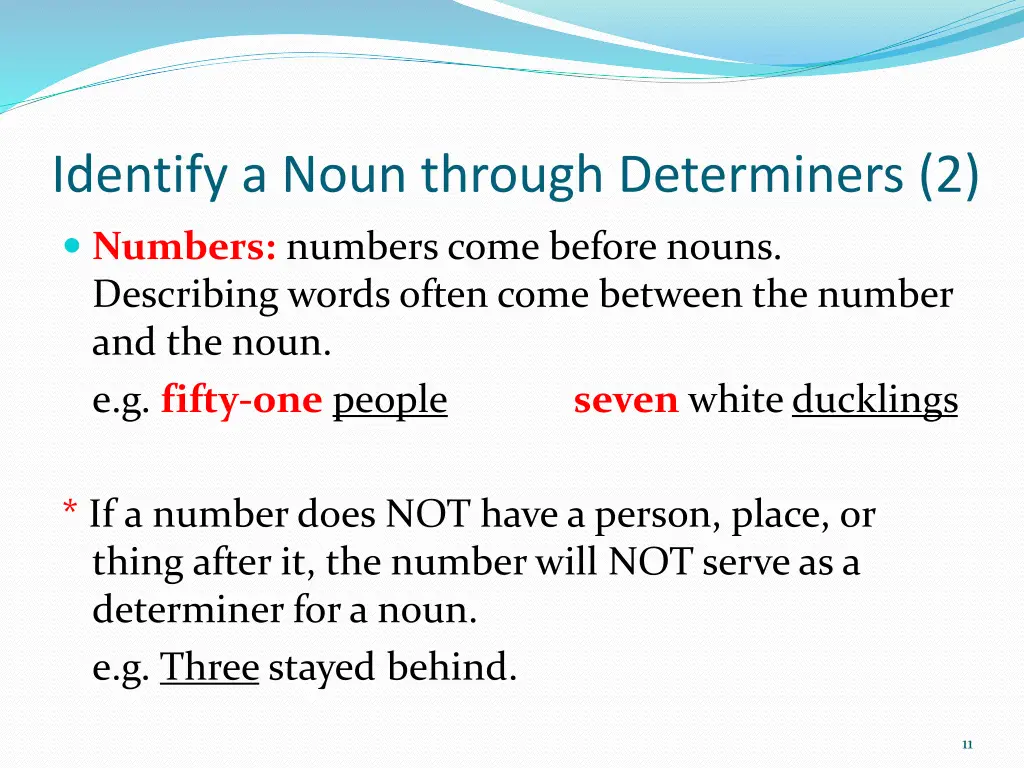 identify a noun through determiners 2